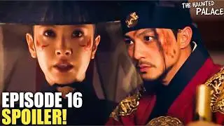 The Haunted Palace Episode 16 Revealed | Yook Sung Jae | Bona | Kim Ji Hoon |Kim Young Kwang(ENG SUB