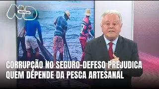 Paulo Alceu comenta desvios no seguro-defeso que afetam pescadores