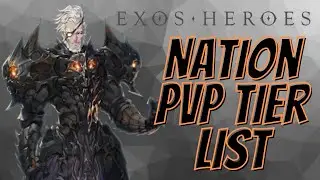 Nation PVP Tier List as of April 9, 2021 | Exos Heroes