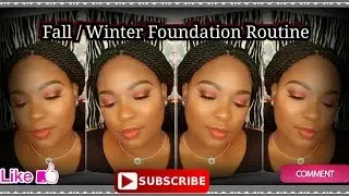 Fall/Winter Foundation Routine | Dry Skin | Dania Lanese