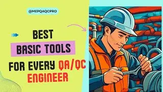 Episode 15   Basic Tools for MEP QAQC Engineer