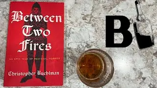 Between Two Fires by Christopher Buehlman (SPOILERS) | Book Review & Analysis