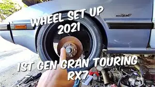 Wheel Setup 2021 - 1st Gen Gran Touring Rx7