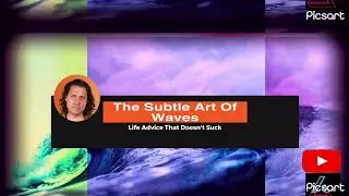 @IAmMarkManson and friends : The Subtle Art Of Waves