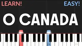 O Canada - Гимн Канады | EASY Piano Tutorial