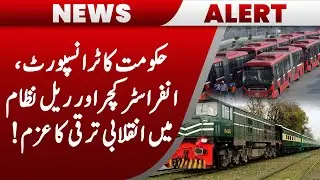 Government pledges revolutionary progress in transport, infrastructure, and rail system!