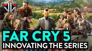 FAR CRY 5: An Opportunity for Ubisoft to Innovate Far Cry!