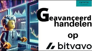 G= Geavanceerd platform van Bitvavo beginners handleiding, tips en hoe doe je het!