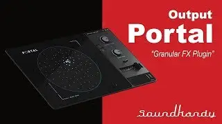 Output Portal FX Plugin  (House mix review 2019)