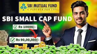 SBI Small Cap Mutual Fund Direct Growth Plan | Best Small Cap Fund for 2025 | Small Cap Mutual Fund