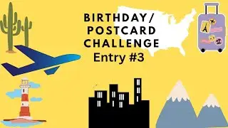 Birthday/Postcard Challenge - Where are YOU From? Entry #3 - @suzannereid5084 