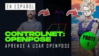 Tutorial ControlNet en Español: APRENDE a usar OpenPose | Stable Diffusion [PARTE 1]