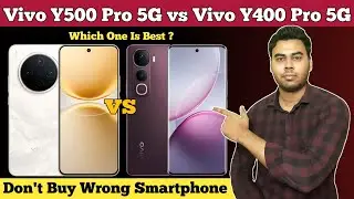 Vivo Y500 Pro vs Vivo Y400 Pro Full Comparison In Hindi | Best Gaming Mobiles In 2025