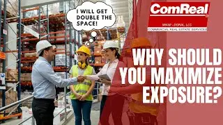 How to Maximize Building Exposure (industrial real estate)