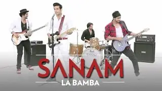 SANAM - La Bamba - Spanish/Mexican Folk song