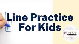 👉 Straight & Curved Lines Practice for Kids | Drawing Basics | PriyAkriti