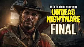 Red Dead Redemption: Undead Nightmare #03: Esse Final foi Absolute Cinema !!!