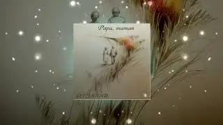 DJ JANAB -  PAPA, MAMAN Version Rythmique 1