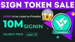 Huobi Sign (SIGNIN) Prime List - How to Participate & Win Huobi SIGNIN Prime List Token | SIGN Token