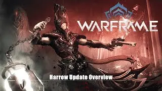 Обзор обновления 21.0 Warframe: Chains of Harrow