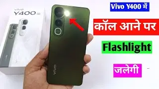 Vivo Y400 5G incoming call flashlight setting | How to turn on flashlight on a call in Vivo y400