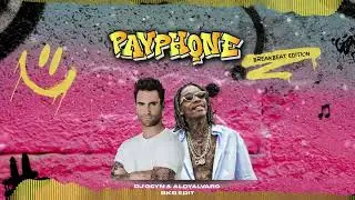 Payphone - DJ Ocyn & AldyAlvaro (BKB Edit) | BREAKBEAT EDITION