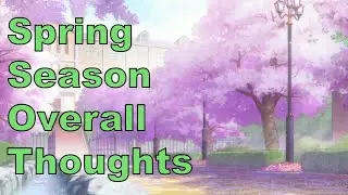 Spring 2016 Anime Season Overall Thoughts