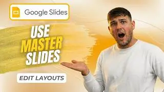 How To Use Master Slides In Google Slides (Advanced Design 2026)