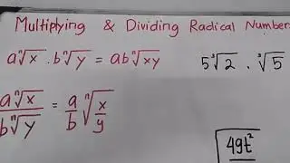 Multiplying and Dividing Radical Numbers #Part1 #WS8