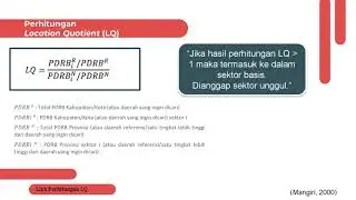 Sektor Unggulan Daerah dengan Location Quotient LQ, Shift Share, dan Tipologi Klassen #materiwebinar