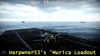 War Thunder With Harpwner - 'Murica and me