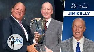 Hall of Fame QB Jim Kelly on Being Cancer-Free & His Efforts to Find a Cure | The Rich Eisen Show