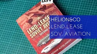 Helion and Company Lend-Lease Aviation in USSR Book Review