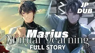 (JP DUB) FULL Story + All Bond Interactions [Mutual Yearning] Marius SSS - The Home of the Heart