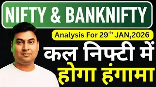 Nifty & Bank Nifty Prediction for 29 Jan 2026 | Tomorrow&rsquo;s Market Insights & Option Chain Explained