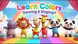 🎨 Learn Colors with Dancing Animals! 🦁🐼 Sing & Move Fun for Toddlers #KidsSongs #Learning