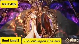 Soul land 2(part-86) Xu Tianran thah an tum