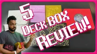 Reviewing 5 Of My Deck Boxes!