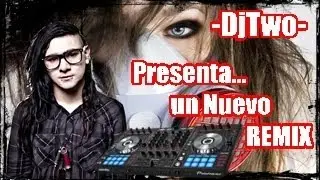 -DjTwo- | New Remix Nice |