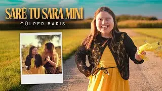 Gülper Baris - SARÊ TU SARA MINÎ