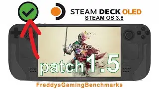 Avowed (Patch 1.5 + Deck VERIFIED) on Steam Deck OLED with Steam OS 3.8