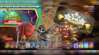 Clash Of Clans | World Championship | October Qualifier Challenge