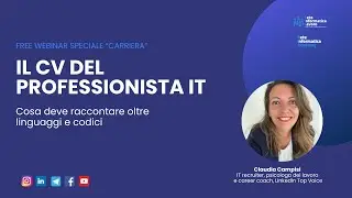 Il cv del professionista IT: cosa deve raccontare oltre linguaggi e codici