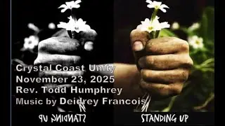 Crystal Coast Unity Sunday Service 11-23-25
