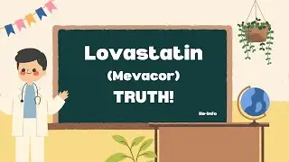 Lovastatin (Mevacor): How It Lowers High Cholesterol | Benefits, Side Effects & Heart Health Tips