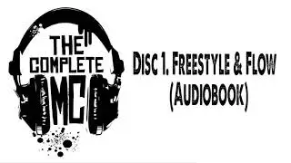 1  How to Rap  Freestyle  The Complete MC Audio Book
