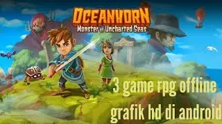 3 game offline,rpg,openwolrd,grafik hd di android buruan download!!