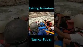 Tamor Rafting Adventure 2025 Deanger adventure #camping #adventure #tamor