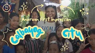Americans First Impression of Calbayog Samar | Province Life in the Philippines