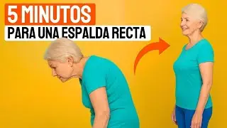 5 minutos al d&iacute;a para una espalda recta | Ejercicios de fisioterapia